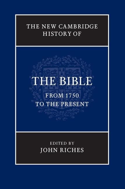 Produktbild: New Cambridge History of the Bible: Volume 4, From 1750 to the Present