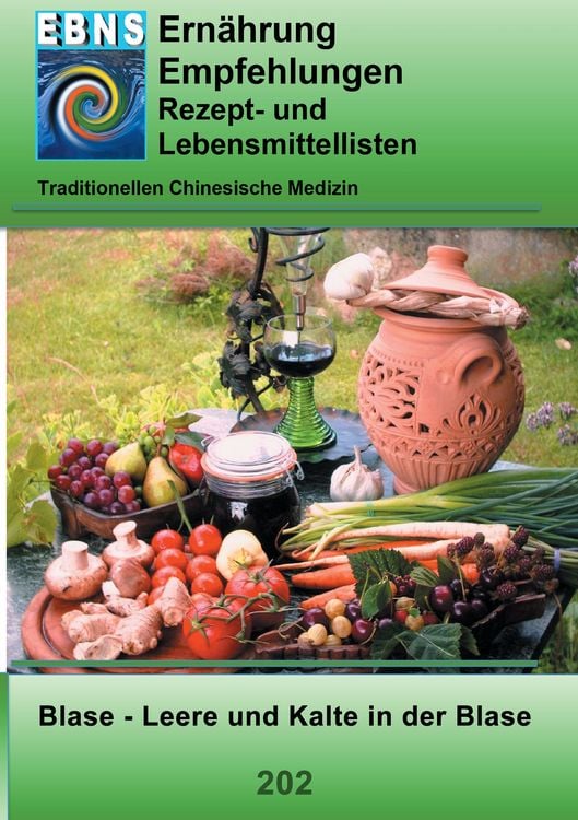 Produktbild: Ern&auml;hrung - TCM - Blase - Feuchtigkeit und K&auml;lte in der Blase