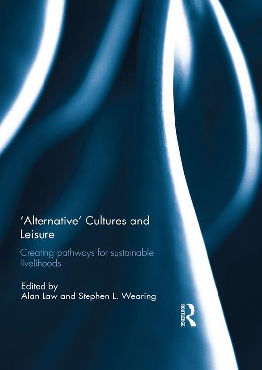 Produktbild: 'Alternative' cultures and leisure