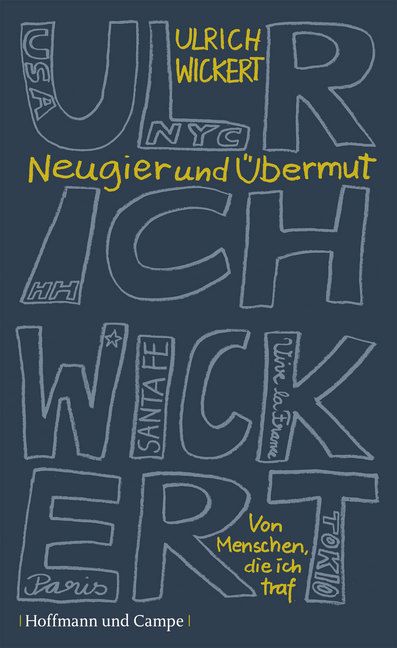 Produktbild: Wickert, U: Neugier und &Uuml;bermut