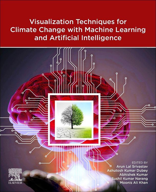 Produktbild: Visualization Techniques for Climate Change with Machine Learning and Artificial Intelligence