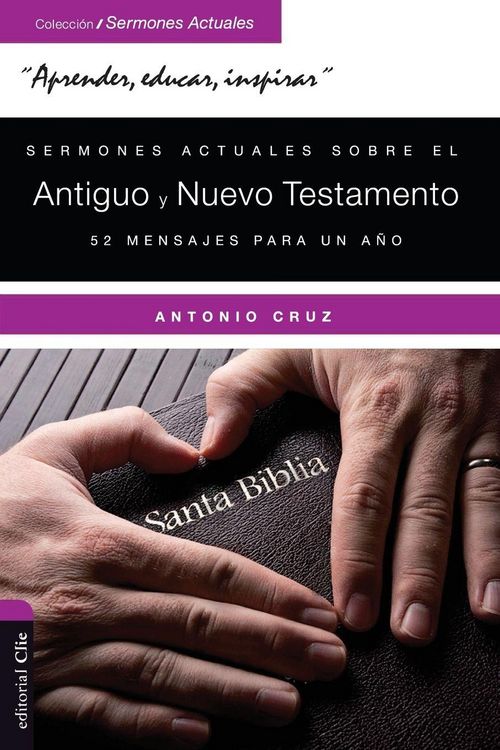 Produktbild: El Sermones Actuales Sobre El Antiguo Y El Nuevo Testamento