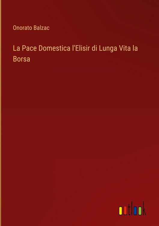 Produktbild: La Pace Domestica l'Elisir di Lunga Vita la Borsa