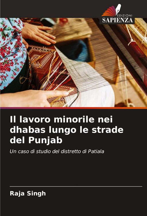 Produktbild: Il lavoro minorile nei dhabas lungo le strade del Punjab