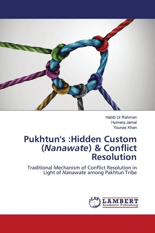 Produktbild: Pukhtun's :Hidden Custom (Nanawate) & Conflict Resolution