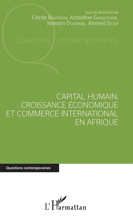 Produktbild: Capital humain, croissance &eacute;conomique et commerce international en Afrique