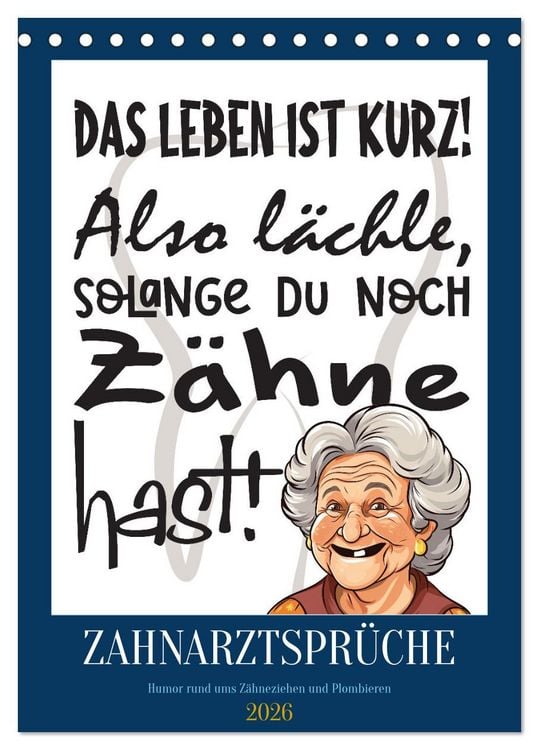 Produktbild: Zahnarztspr&uuml;che (Tischkalender 2026 DIN A5 hoch), CALVENDO Monatskalender