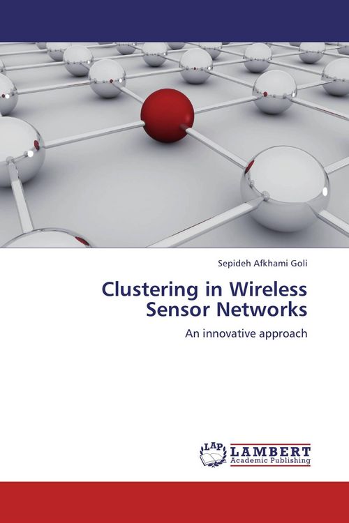 Produktbild: Clustering in Wireless Sensor Networks