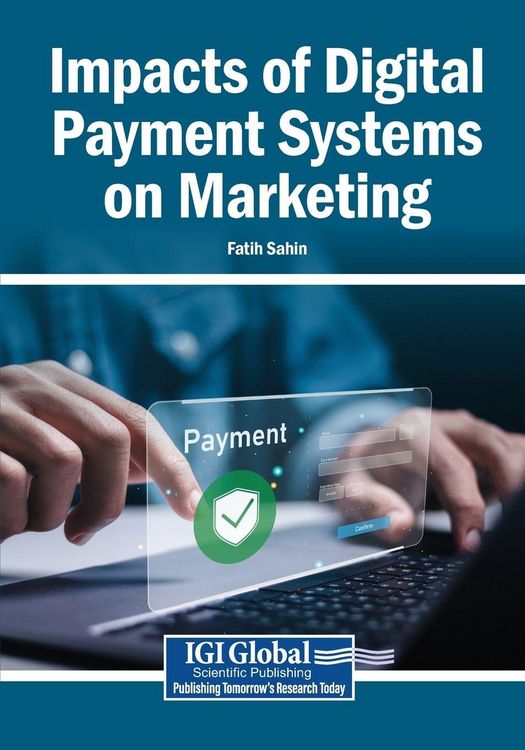 Produktbild: Impacts of Digital Payment Systems on Marketing