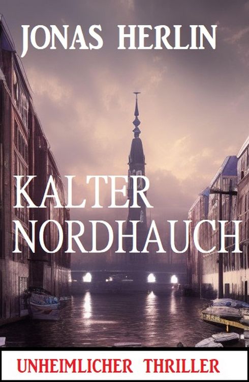 Produktbild: Kalter Nordhauch: Unheimlicher Thriller