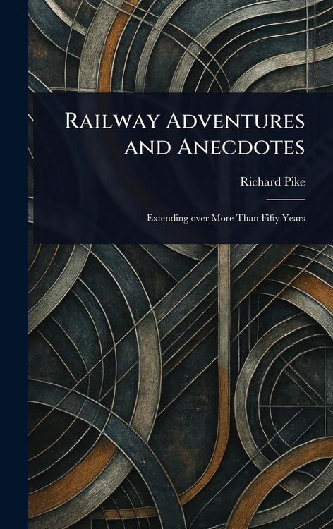 Produktbild: Railway Adventures and Anecdotes