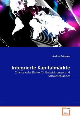 Produktbild: Zeilinger, A: Integrierte Kapitalm&auml;rkte