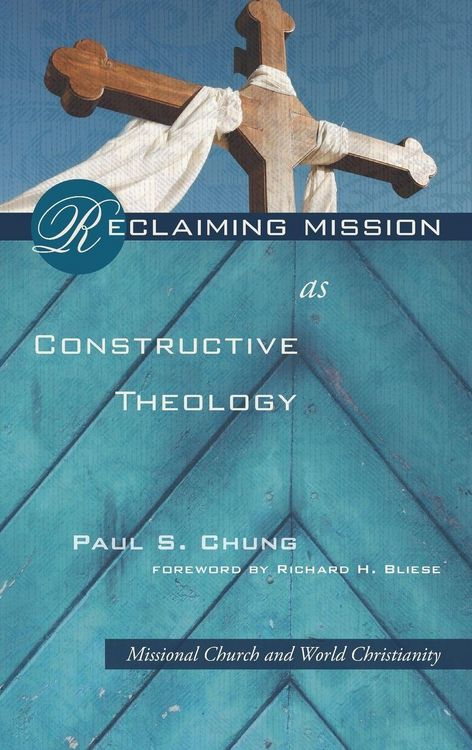 Produktbild: Reclaiming Mission as Constructive Theology