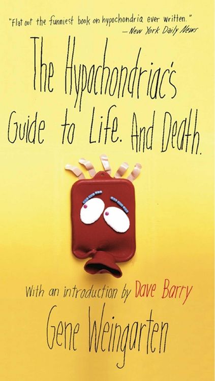 Produktbild: The Hypochondriac's Guide to Life. And Death.