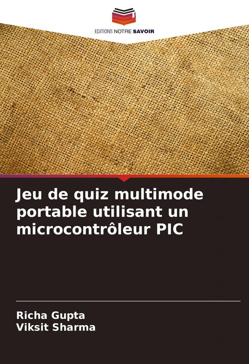 Produktbild: Jeu de quiz multimode portable utilisant un microcontr&ocirc;leur PIC