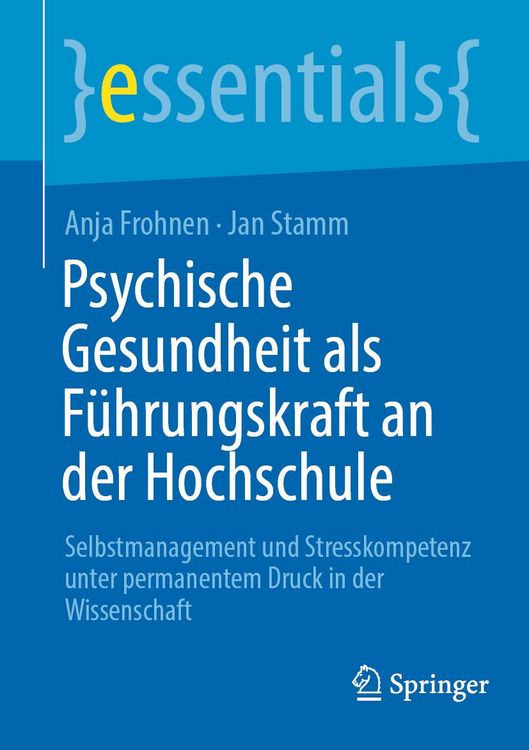 Produktbild: Psychische Gesundheit als F&uuml;hrungskraft an der Hochschule