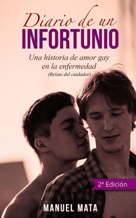 Produktbild: Diario de un infortunio. Una historia de amor gay en la enfermedad