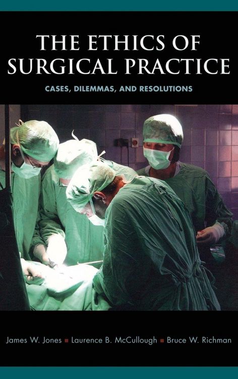 Produktbild: The Ethics of Surgical Practice