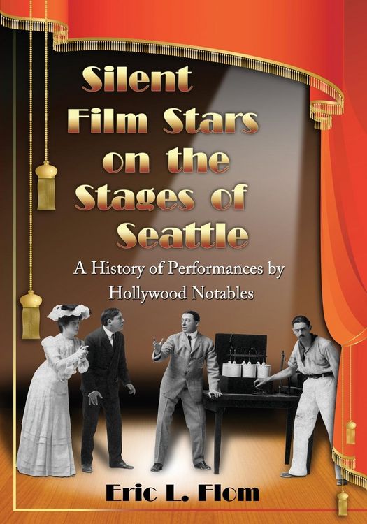 Produktbild: Silent Film Stars on the Stages of Seattle