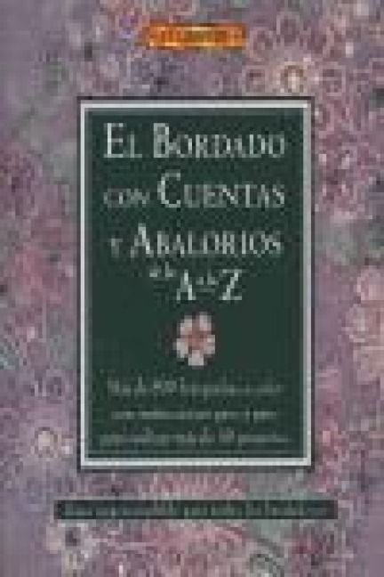 Produktbild: El bordado con cuentas y abalorios de la A a la Z