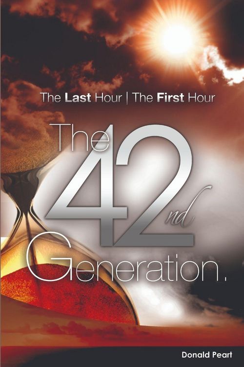 Produktbild: The Last Hour, The First Hour, The Forty-second Generation