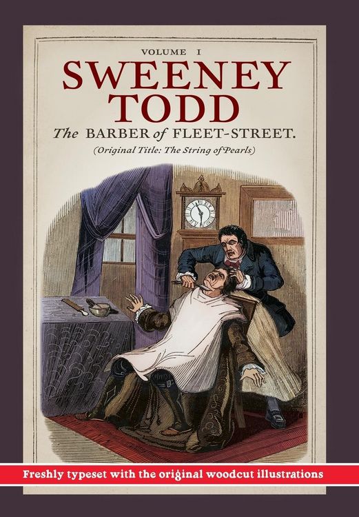 Produktbild: Sweeney Todd, The Barber of Fleet-Street; Vol. I