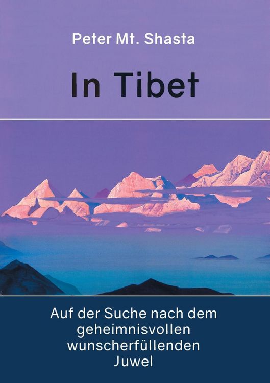 Produktbild: In Tibet auf der Suche nach dem geheimnisvollen wunscherf&uuml;llenden Juwel