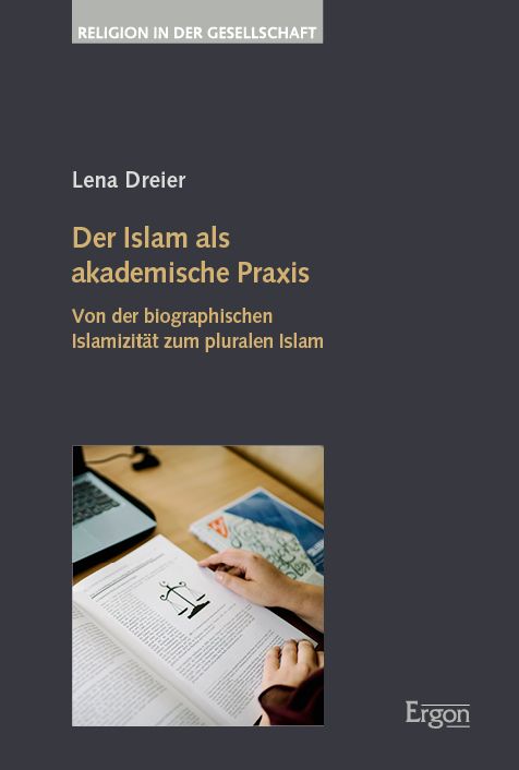 Produktbild: Der Islam als akademische Praxis
