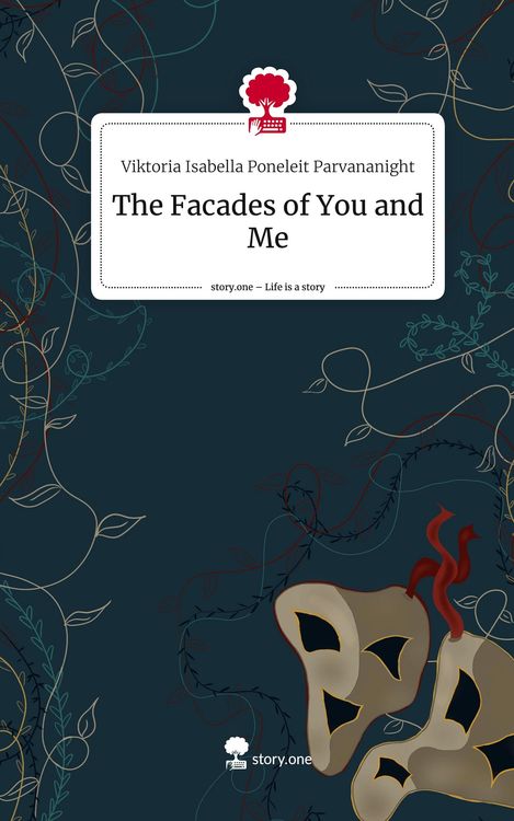 Produktbild: The Facades of You and Me. Life is a Story - story.one