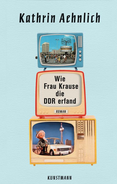 Produktbild: Wie Frau Krause die DDR erfand