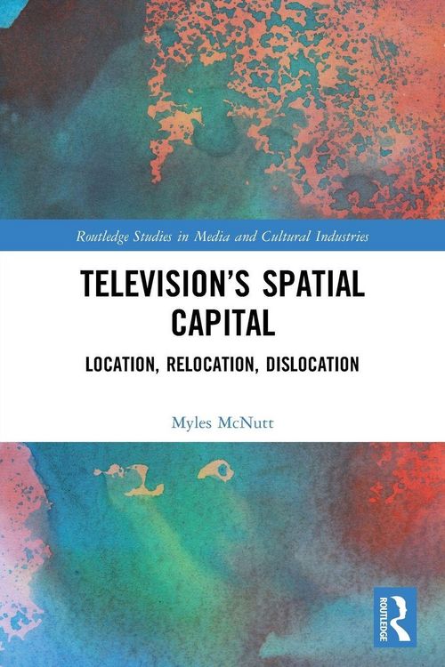 Produktbild: Television's Spatial Capital