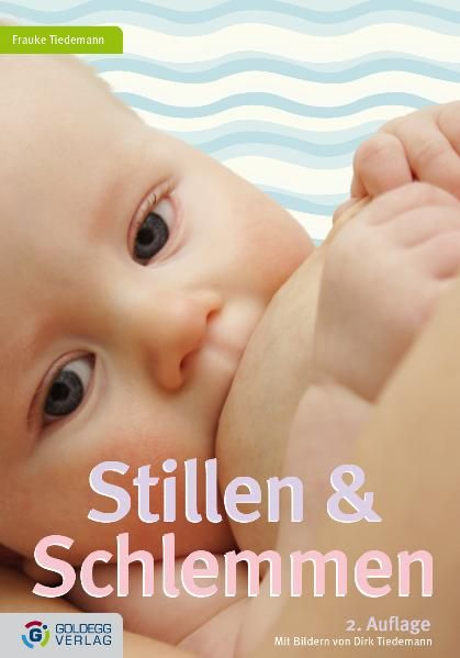 Produktbild: Stillen und Schlemmen - 2. Auflage 2012