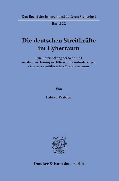 Produktbild: Die deutschen Streitkr&auml;fte im Cyberraum.