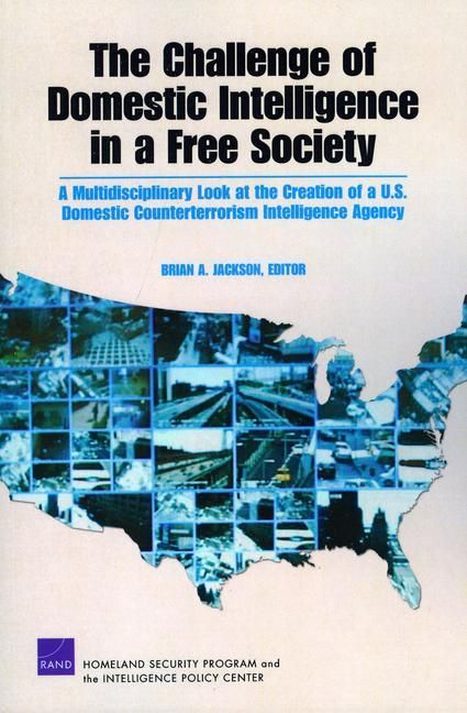 Produktbild: The Challenge of Domestic Intelligence in a Free Society