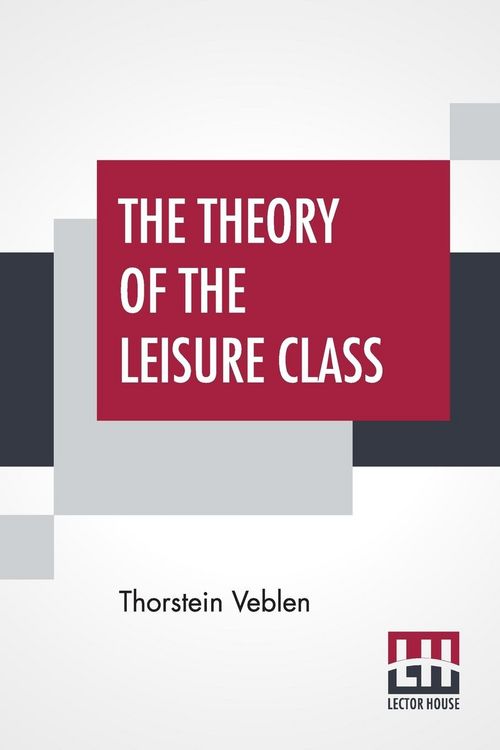 Produktbild: The Theory Of The Leisure Class