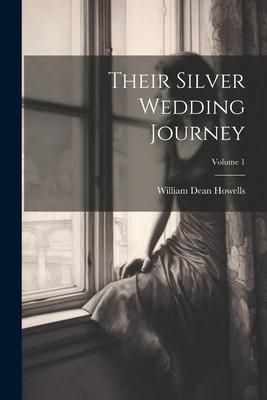 Produktbild: Their Silver Wedding Journey; Volume 1