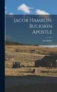Produktbild: Jacob Hamblin, Buckskin Apostle