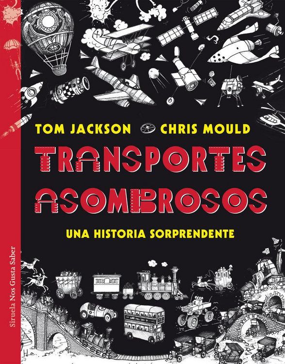Produktbild: Transportes asombrosos : una historia sorprendente