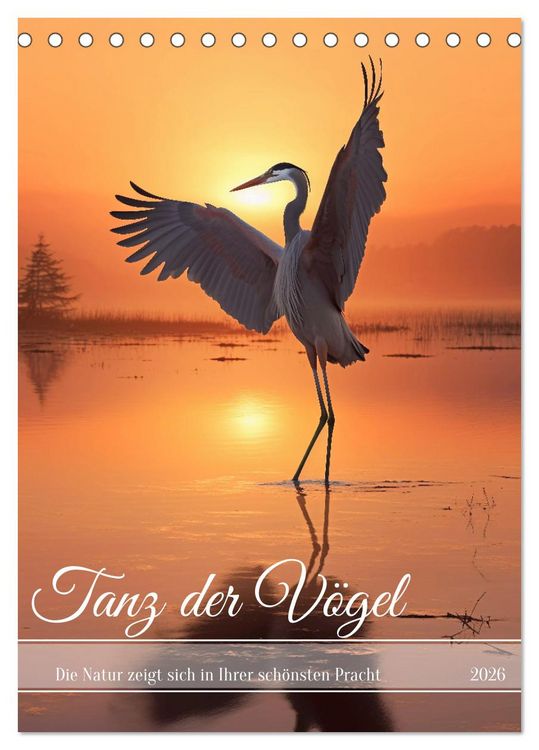 Produktbild: Tanz der V&ouml;gel (Tischkalender 2026 DIN A5 hoch), CALVENDO Monatskalender