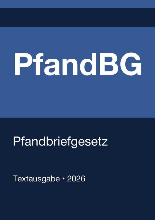 Produktbild: PfandBG - Pfandbriefgesetz (Deutschland) 2026
