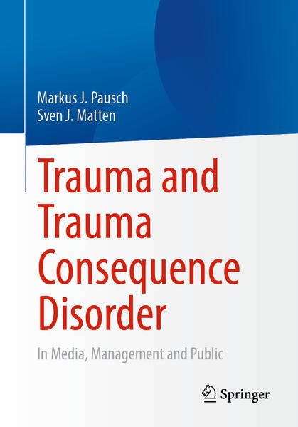 Produktbild: Trauma and Trauma Consequence Disorder