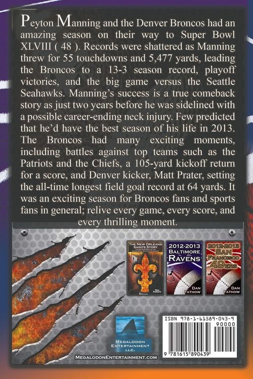 Produktbild: Peyton Manning & the Denver Broncos - The Comeback 5,477 Yards, 55 Tds, & His Return to the Super Bowl
