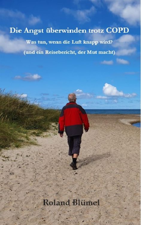 Produktbild: Die Angst &uuml;berwinden trotz COPD