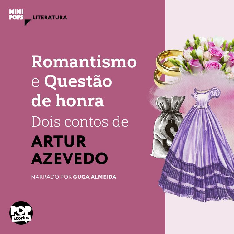 Produktbild: Romantismo e Quest&atilde;o de Honra: Dois contos de Artur Azevedo