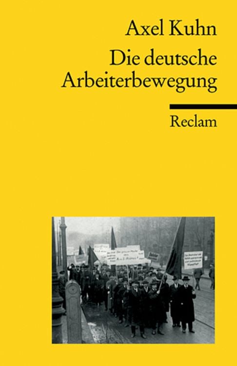 Produktbild: Die deutsche Arbeiterbewegung