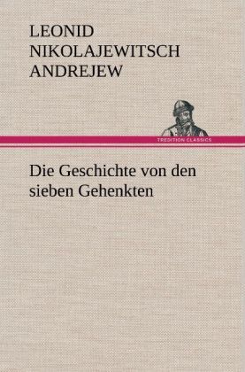 Produktbild: Die Geschichte von den sieben Gehenkten