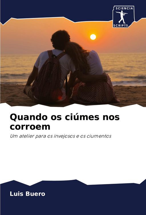Produktbild: Quando os ci&uacute;mes nos corroem