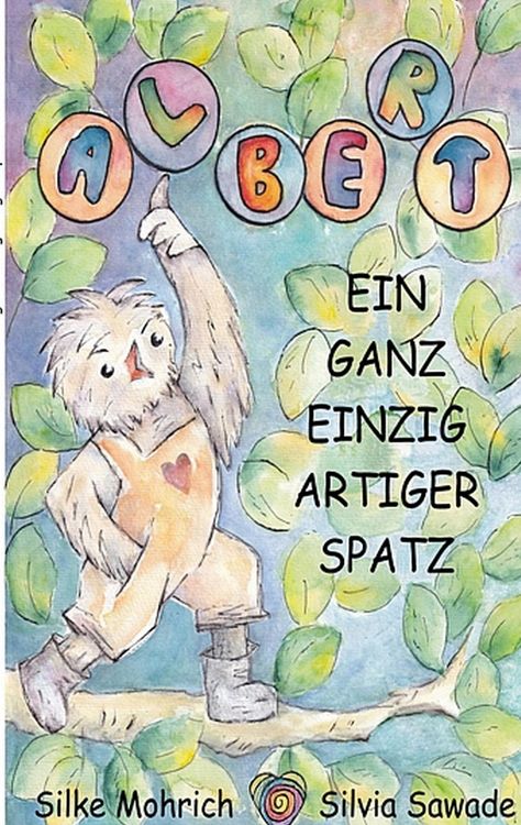 Produktbild: Albert - Der ganz einzig artiger Spatz