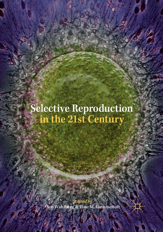 Produktbild: Selective Reproduction in the 21st Century