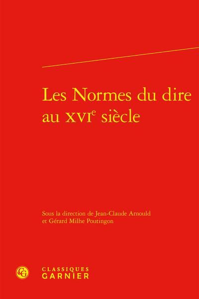 Produktbild: Les Normes du Dire au Xvie Siecle